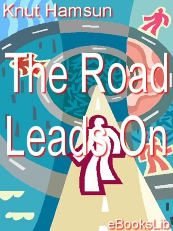 Book cover for The Road Leads on