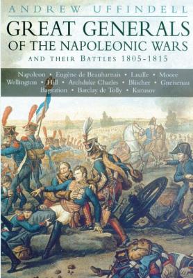 Book cover for Great Generals of the Napoleonic Wars