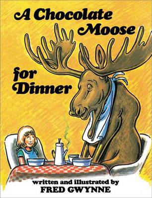 Book cover for A Chocolate Moose for Dinner