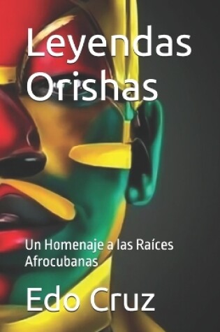 Cover of Leyendas Orishas