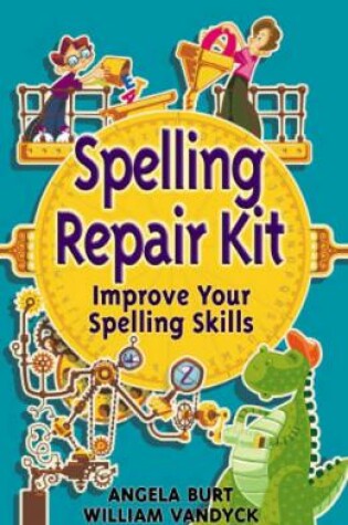 Cover of Repair Kits: Spelling Repair Kit
