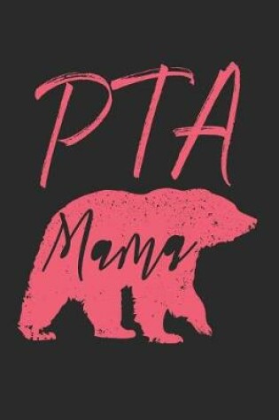 Cover of PTA Mama