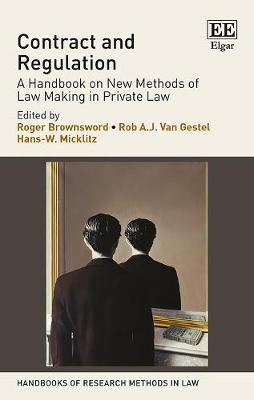 Cover of Contract and Regulation - A Handbook on New Methods of Law Making in Private Law