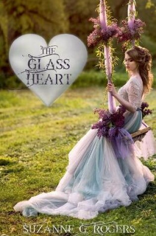 Cover of The Glass Heart