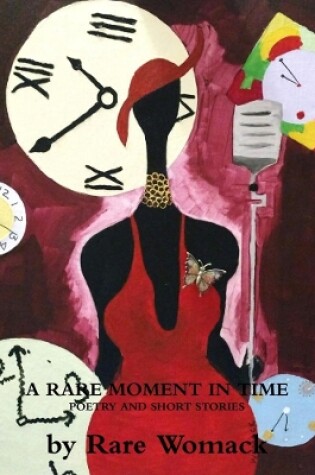 Cover of A Rare Moment in Time