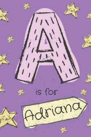 Cover of A is for Adriana