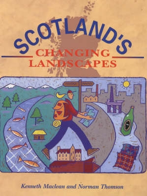 Book cover for Scotland's Changing Landscapes