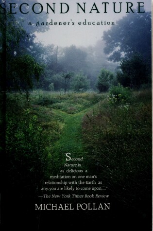 Cover of Second Nature:A Gardeners Educ