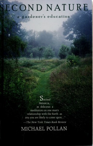 Book cover for Second Nature:A Gardeners Educ