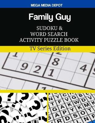 Book cover for Family Guy Sudoku and Word Search Activity Puzzle Book