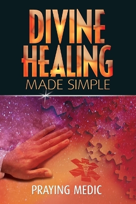 Book cover for Divine Healing Made Simple