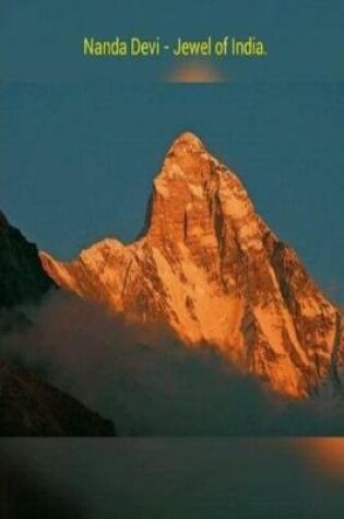 Cover of Nanda Devi - Jewel of India.