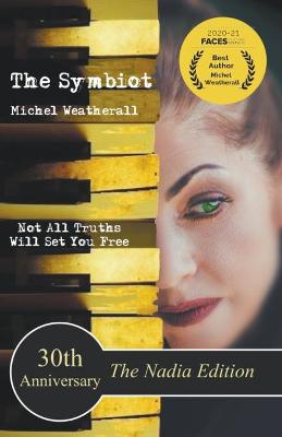 Cover of The Symbiot 30th Anniversary, The Nadia Edition