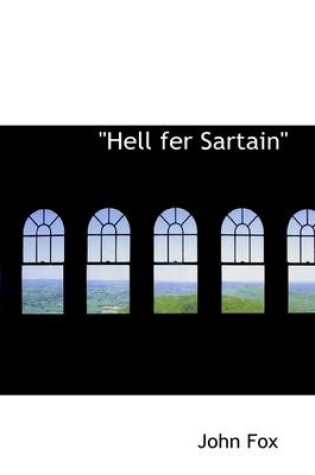 Cover of Hell Fer Sartain