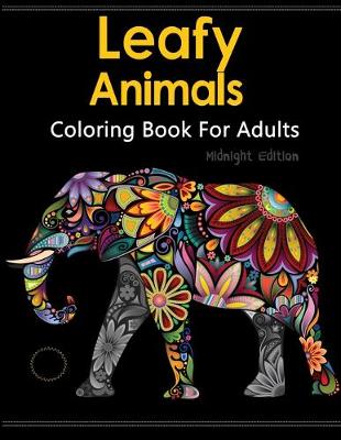 Book cover for Leafy Animals Coloring Book For Adults