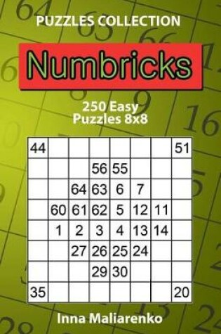 Cover of Numbricks - 250 Easy Puzzles 8x8