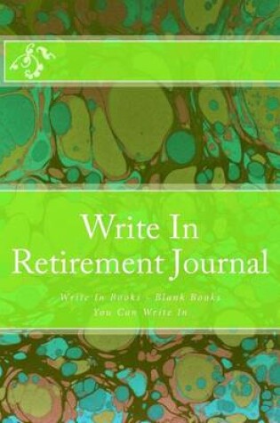 Cover of Write In Retirement Journal