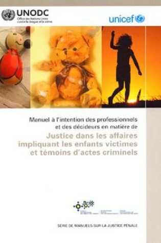 Cover of Handbook for Professionals and Policymakers on Justice in Matters Involving Child Victims and Witnesses of Crime