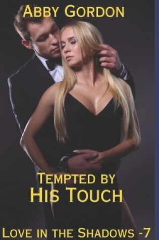 Cover of Tempted by His Touch