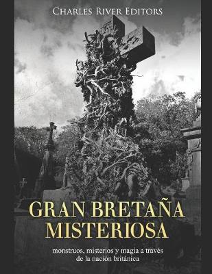 Book cover for Gran Bretana misteriosa