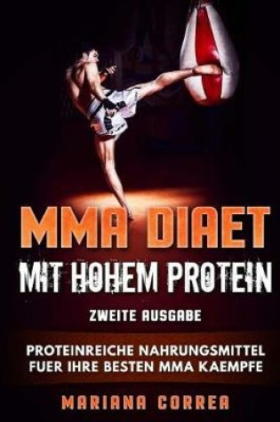 Cover of MMA DIAET MiT HOHEM PROTEIN ZWEITE AUSGABE