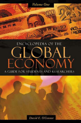 Cover of Encyclopedia of the Global Economy [2 volumes]