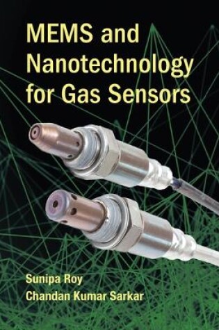 Cover of MEMS and Nanotechnology for Gas Sensors