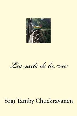 Book cover for Les rails de la vie