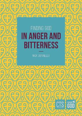 Book cover for Finding God in Anger and Bitterness