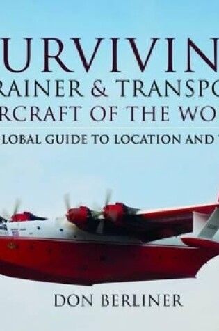 Cover of Surviving Trainer and Transport Aircraft of the World