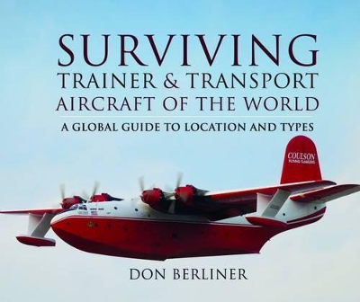 Book cover for Surviving Trainer and Transport Aircraft of the World