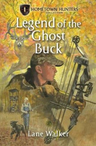 Cover of Legend of the Ghost Buck