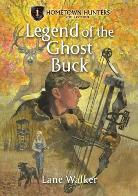 Book cover for Legend of the Ghost Buck