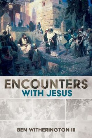 Cover of Encounters with Jesus