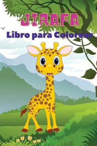 Cover of Jirafa Libro para Colorear