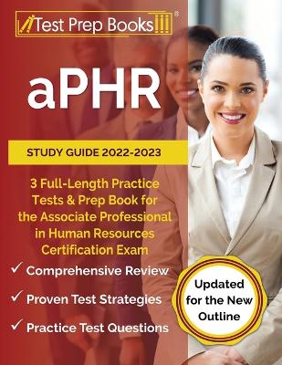 Book cover for aPHR Study Guide 2022-2023