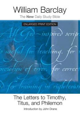 Cover of The Letters to Timothy, Titus, and Philemon - Enlarged Print Edition