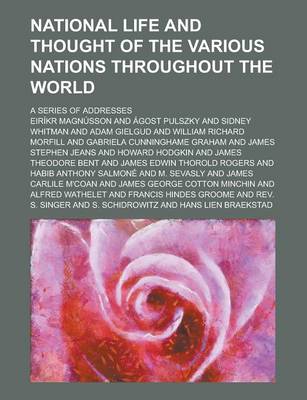 Book cover for National Life and Thought of the Various Nations Throughout the World; A Series of Addresses