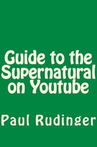 Cover of Guide to the Supernatural on Youtube