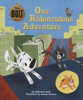 Cover of Bolt One Ridonculous Adventure