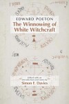 Book cover for Edward Poeton: The Winnowing of White Witchcraft