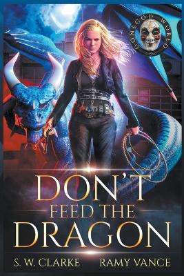 Book cover for Don't Feed the Dragon