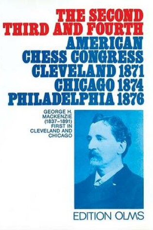 Cover of The Second, Third and Fourth American Chess Congress