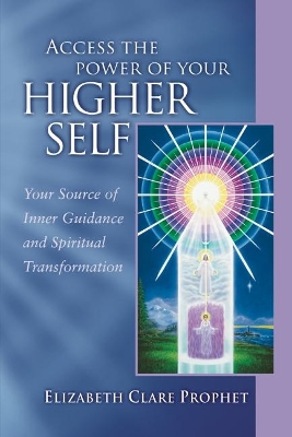 Book cover for Access the Power of Your Higher Self