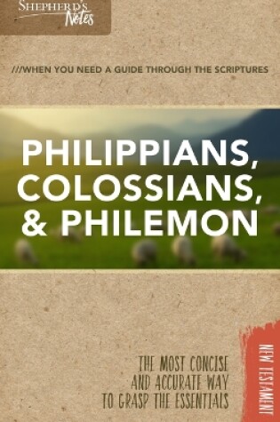 Cover of Shepherd's Notes: Philippians, Colossians, Philemon