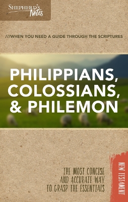 Book cover for Shepherd's Notes: Philippians, Colossians, Philemon