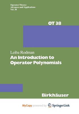 Cover of An Introduction to Operator Polynomials