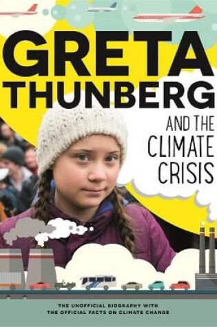 Cover of Greta Thunberg and the Climate Crisis