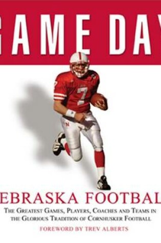 Cover of Game Day: Nebraska Football