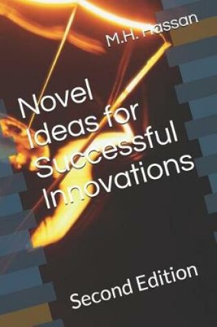 Cover of Novel Ideas for Successful Innovations